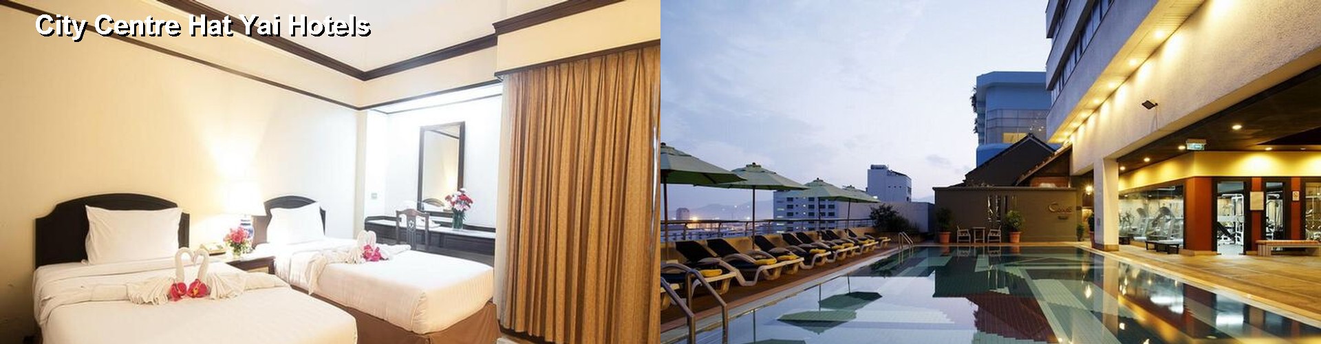 5 Best Hotels near City Centre Hat Yai
