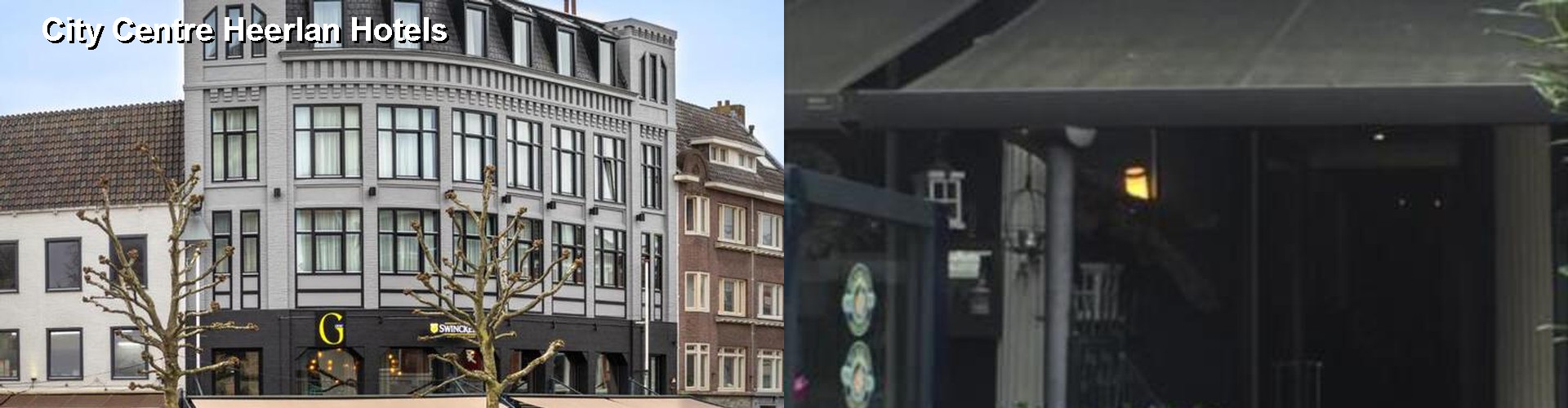 4 Best Hotels near City Centre Heerlan