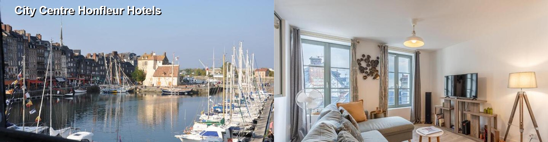 5 Best Hotels near City Centre Honfleur