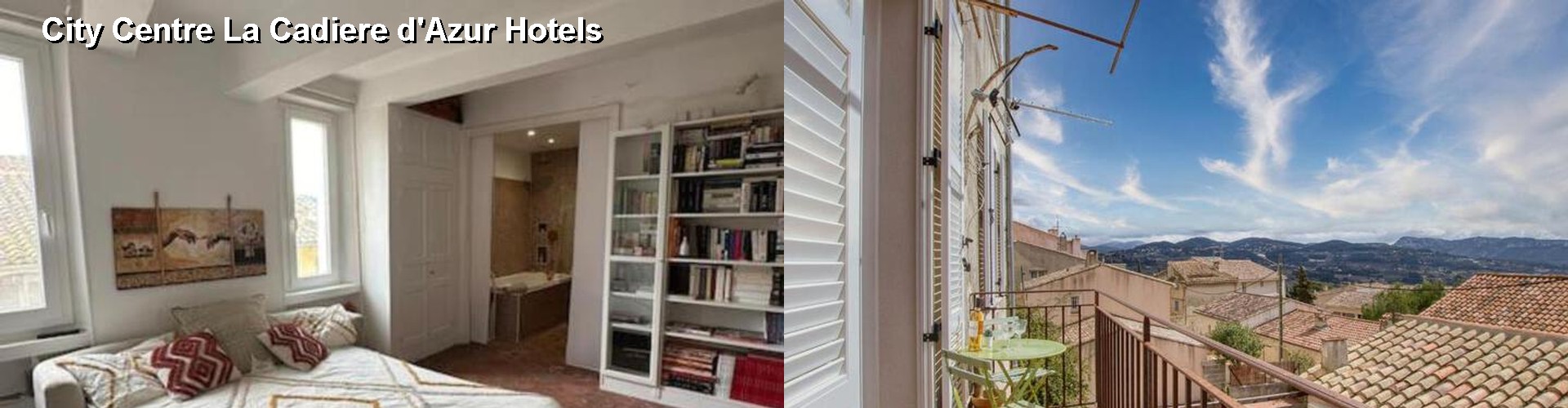 4 Best Hotels near City Centre La Cadiere d'Azur