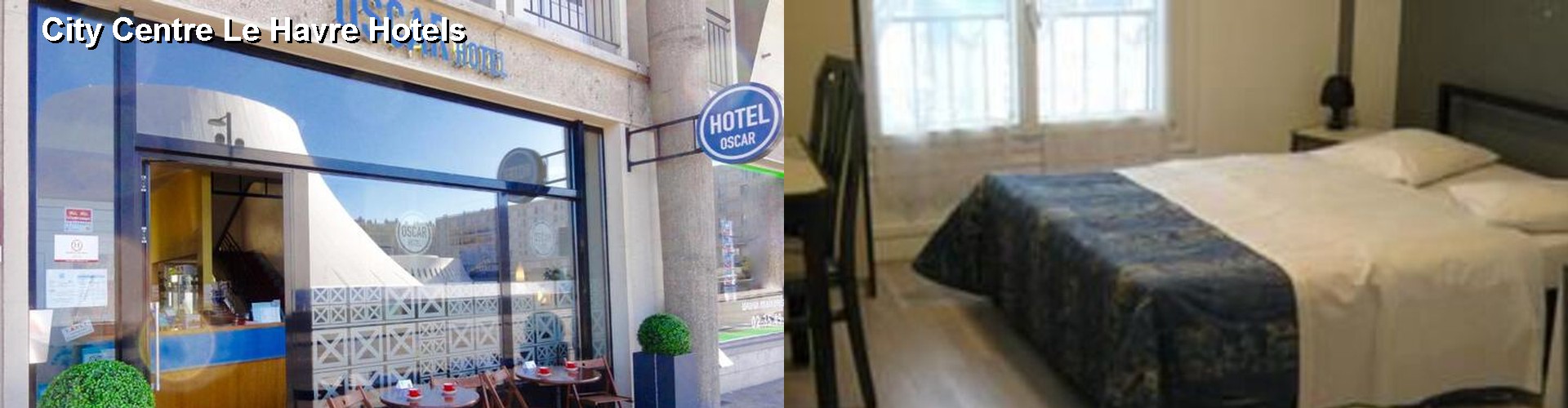 5 Best Hotels near City Centre Le Havre