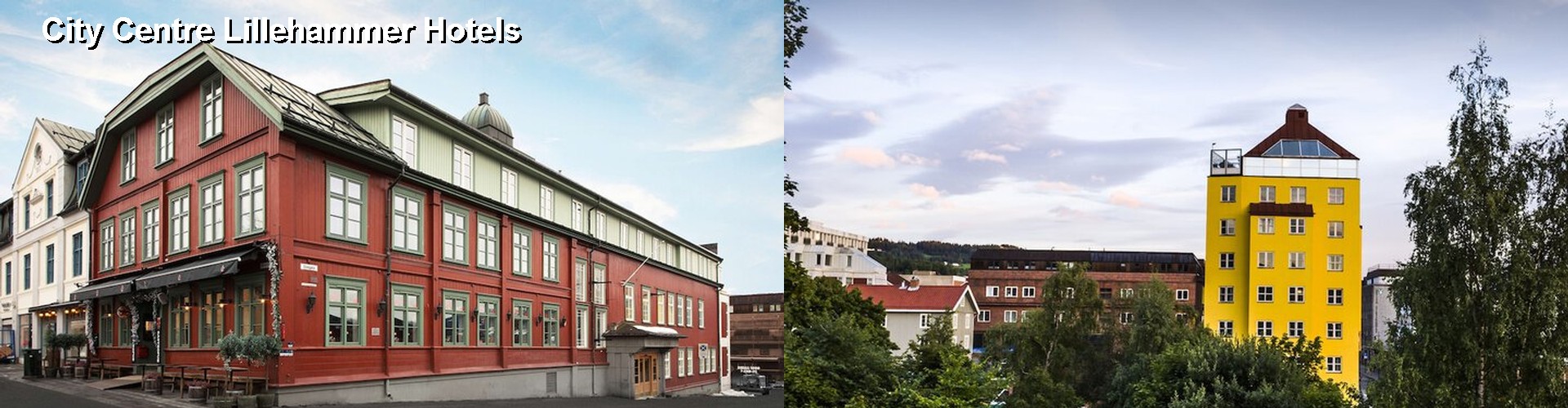 5 Best Hotels near City Centre Lillehammer