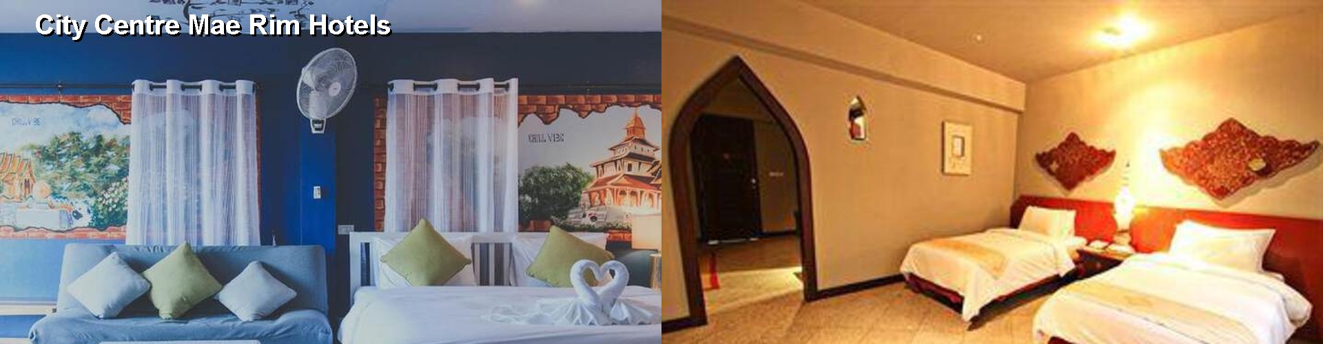 5 Best Hotels near City Centre Mae Rim
