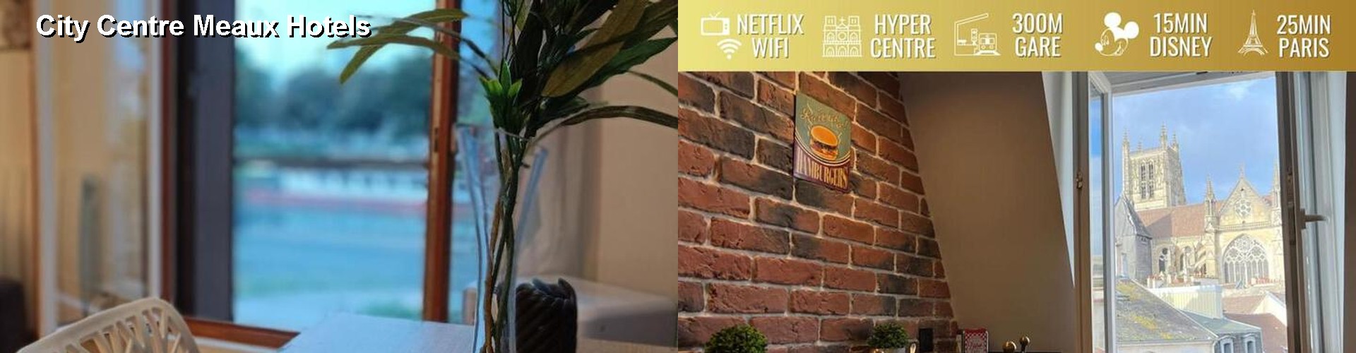 1 Best Hotels near City Centre Meaux
