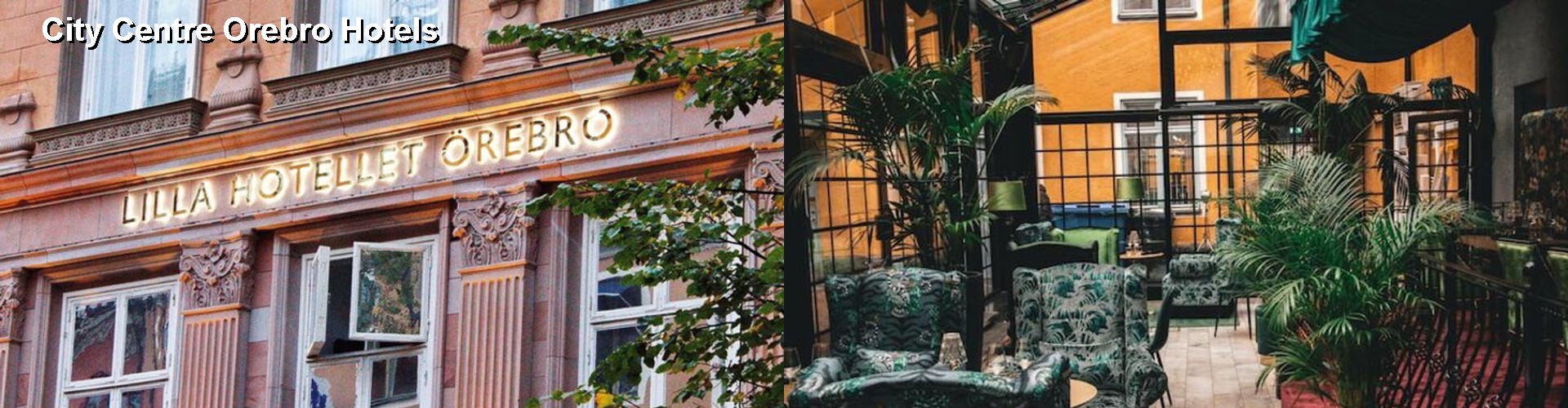 5 Best Hotels near City Centre Orebro