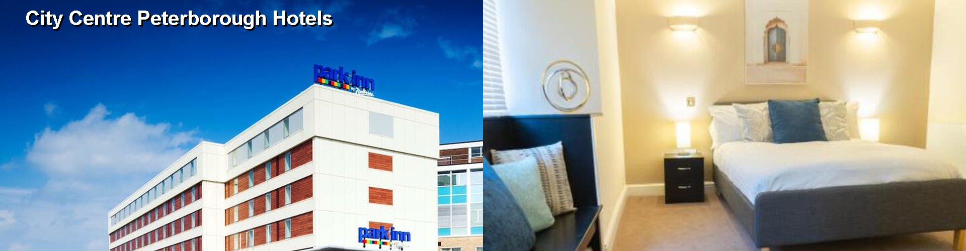 4 Best Hotels near City Centre Peterborough