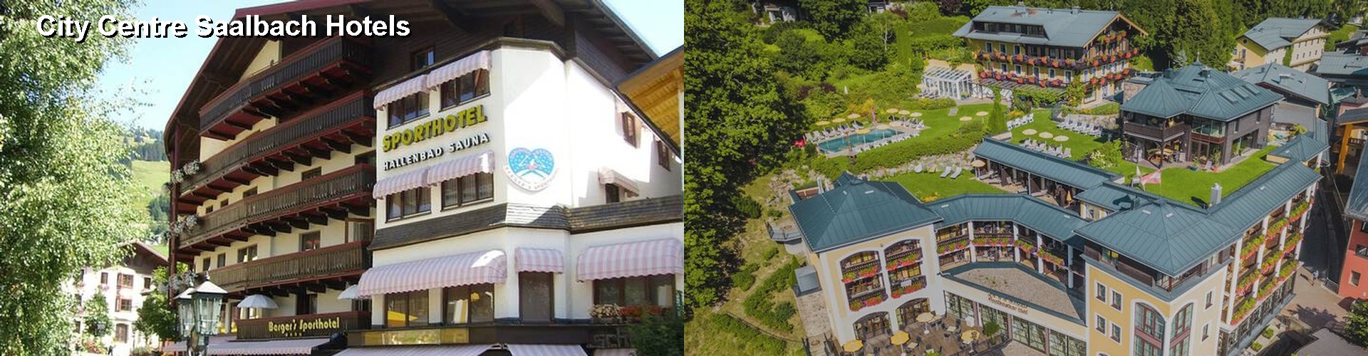 5 Best Hotels near City Centre Saalbach