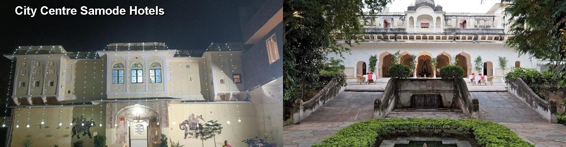 5 Best Hotels near City Centre Samode