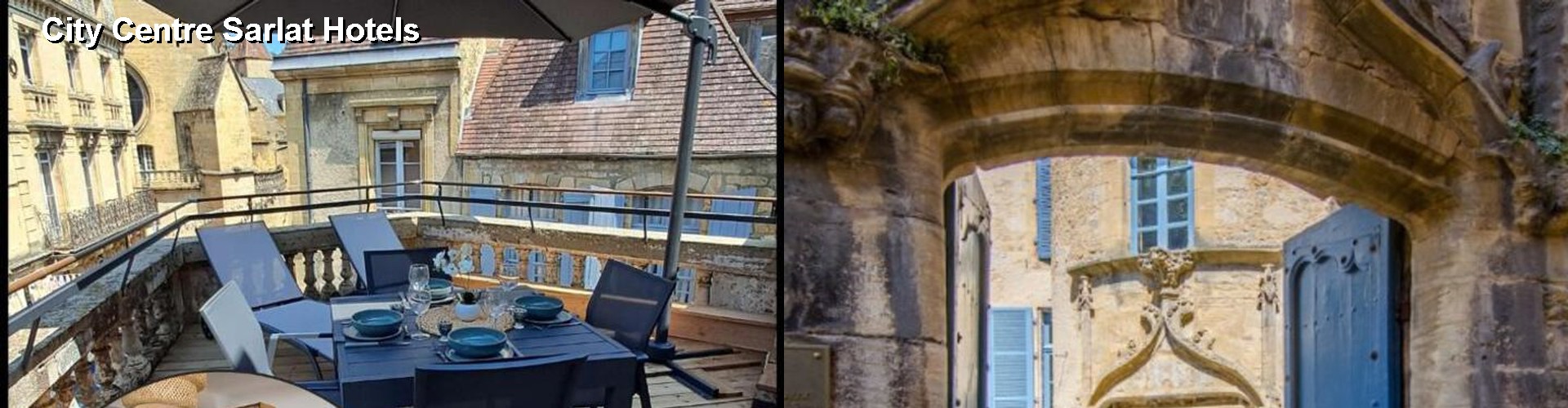 5 Best Hotels near City Centre Sarlat