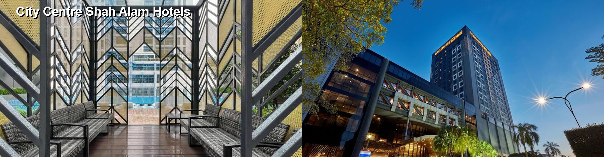 2 Best Hotels near City Centre Shah Alam