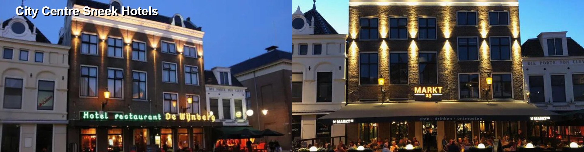 5 Best Hotels near City Centre Sneek