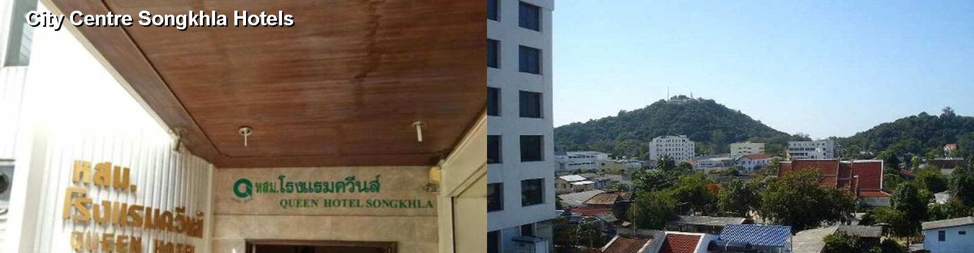 5 Best Hotels near City Centre Songkhla