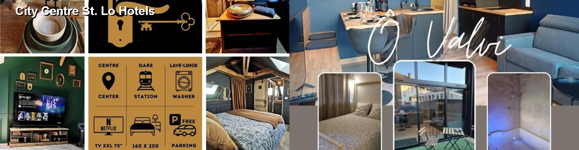 3 Best Hotels near City Centre St. Lo