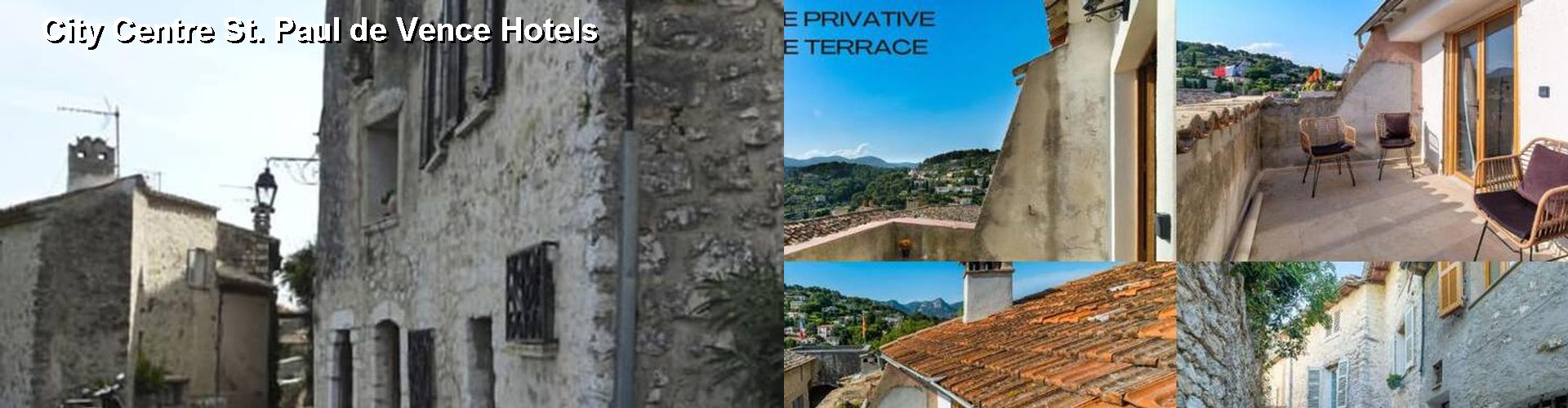 5 Best Hotels near City Centre St. Paul de Vence
