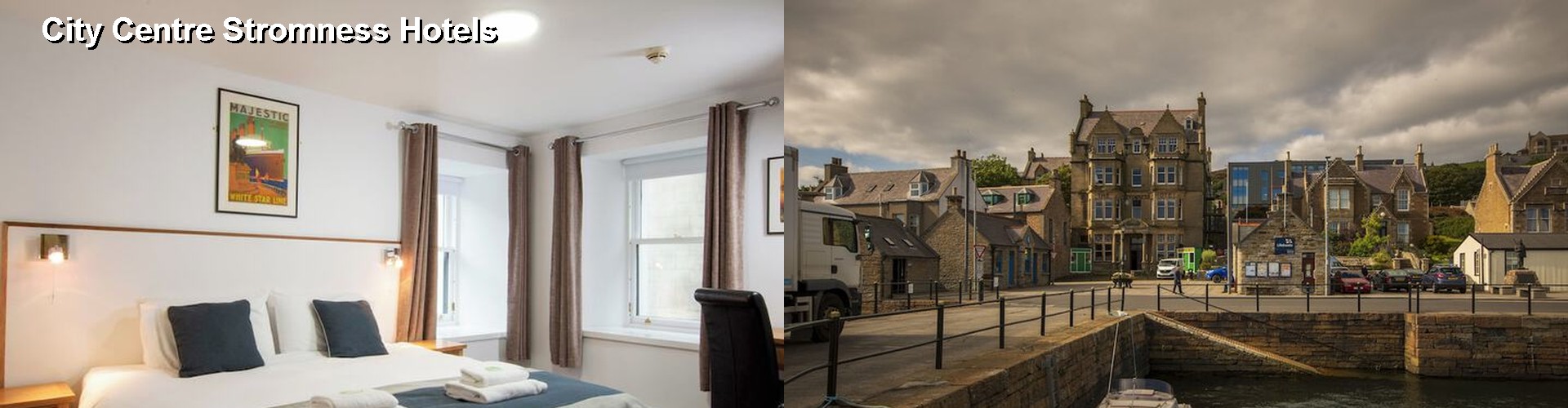 3 Best Hotels near City Centre Stromness