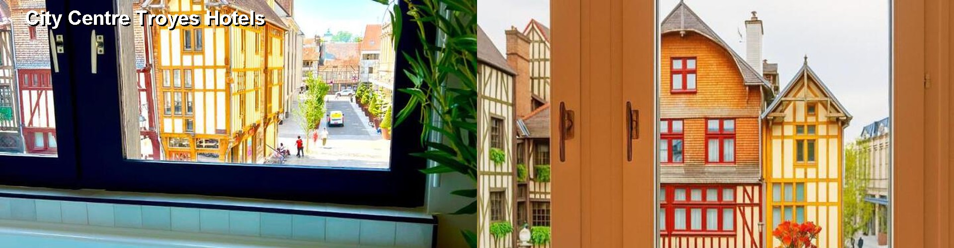 5 Best Hotels near City Centre Troyes