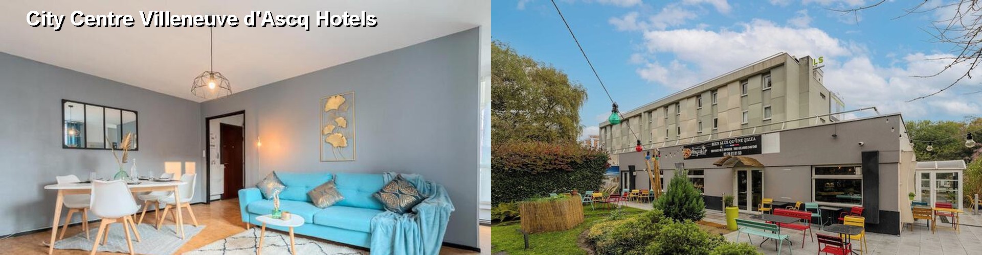 5 Best Hotels near City Centre Villeneuve d'Ascq