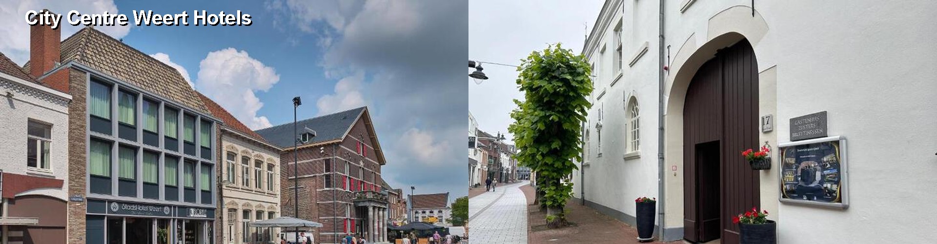 4 Best Hotels near City Centre Weert