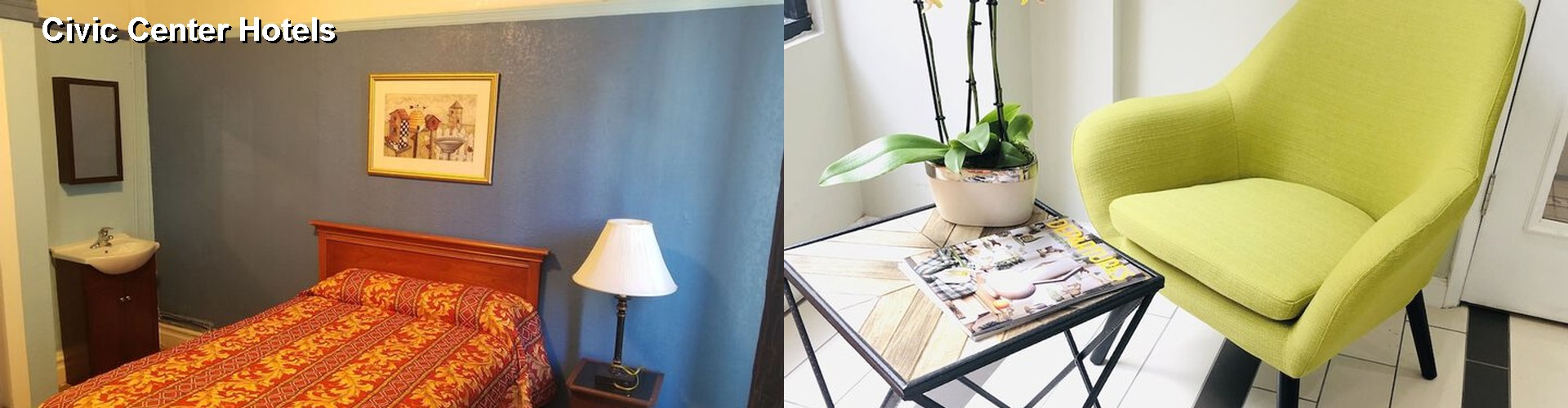 2 Best Hotels near Civic Center