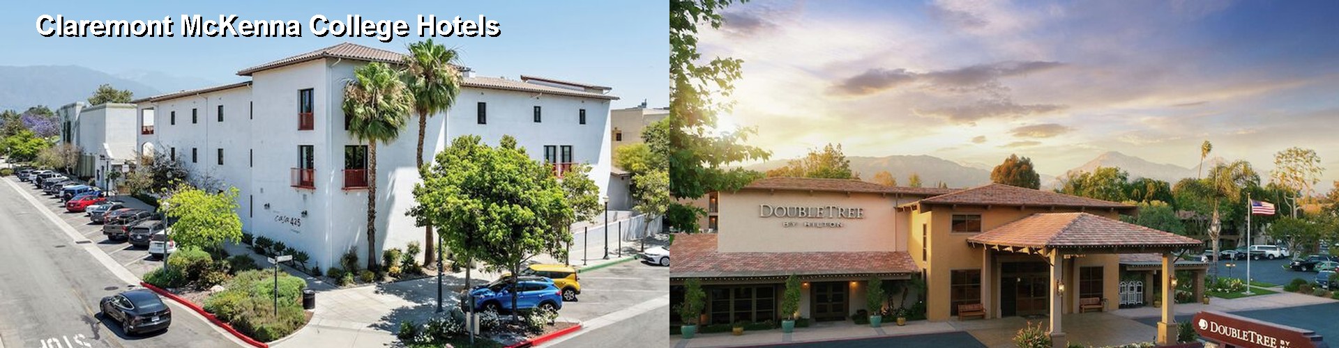 4 Best Hotels near Claremont McKenna College