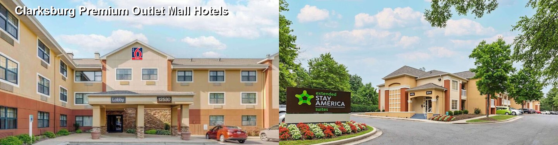 5 Best Hotels near Clarksburg Premium Outlet Mall