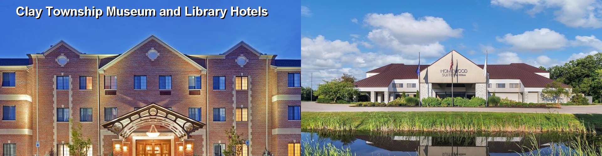 4 Best Hotels near Clay Township Museum and Library