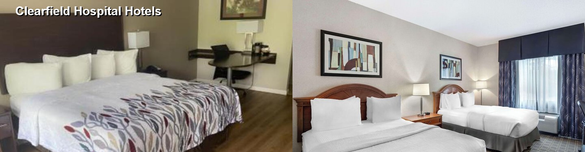 5 Best Hotels near Clearfield Hospital