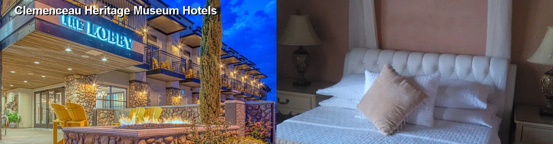 5 Best Hotels near Clemenceau Heritage Museum