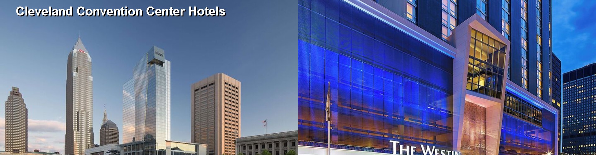 5 Best Hotels near Cleveland Convention Center