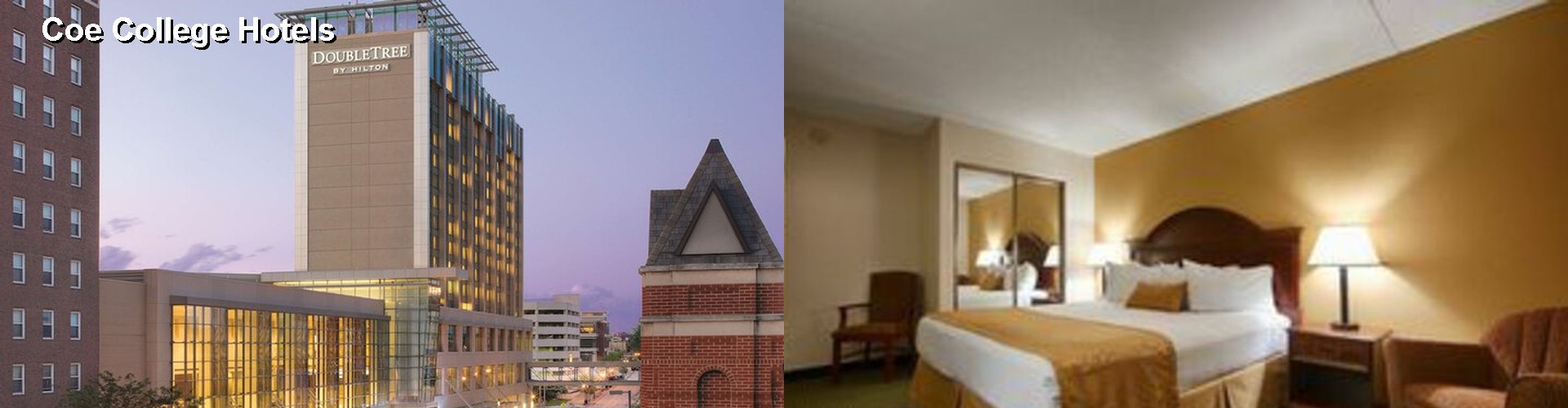 4 Best Hotels near Coe College