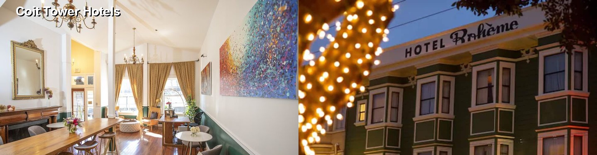 5 Best Hotels near Coit Tower