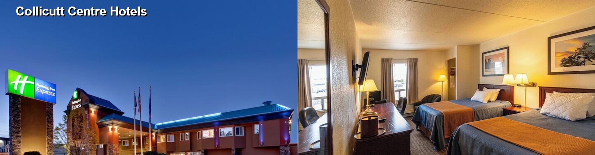 5 Best Hotels near Collicutt Centre