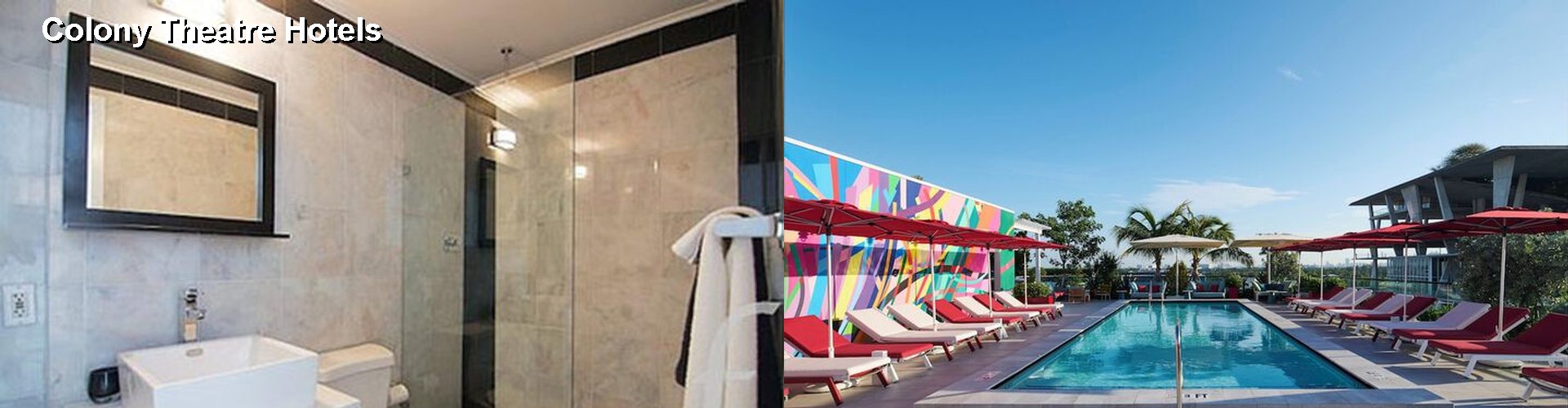 5 Best Hotels near Colony Theatre