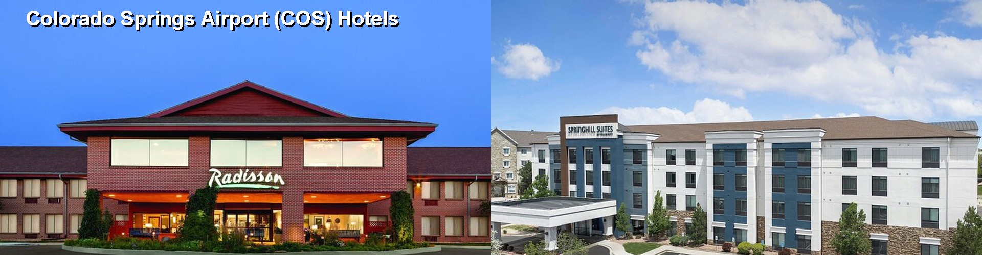 2 Best Hotels near Colorado Springs Airport (COS)