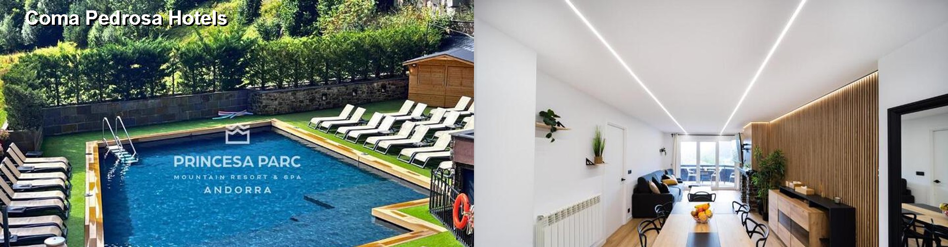 4 Best Hotels near Coma Pedrosa
