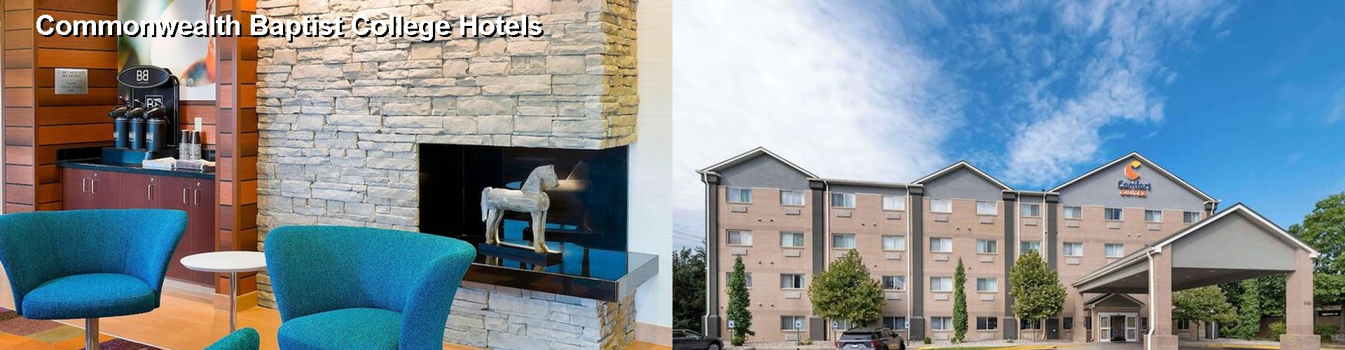 5 Best Hotels near Commonwealth Baptist College