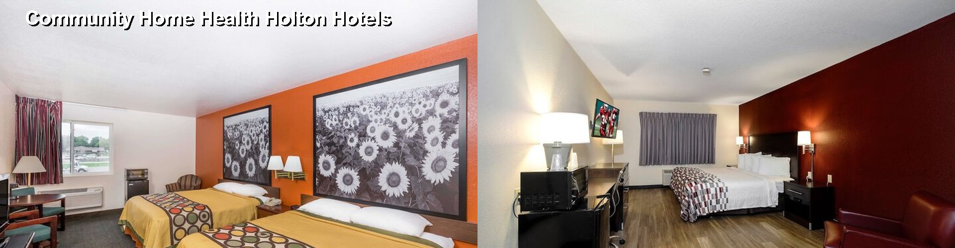 5 Best Hotels near Community Home Health Holton