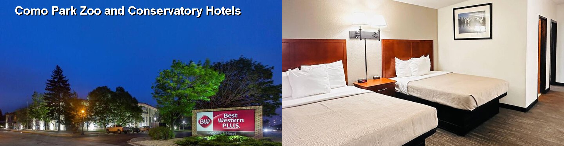 4 Best Hotels near Como Park Zoo and Conservatory