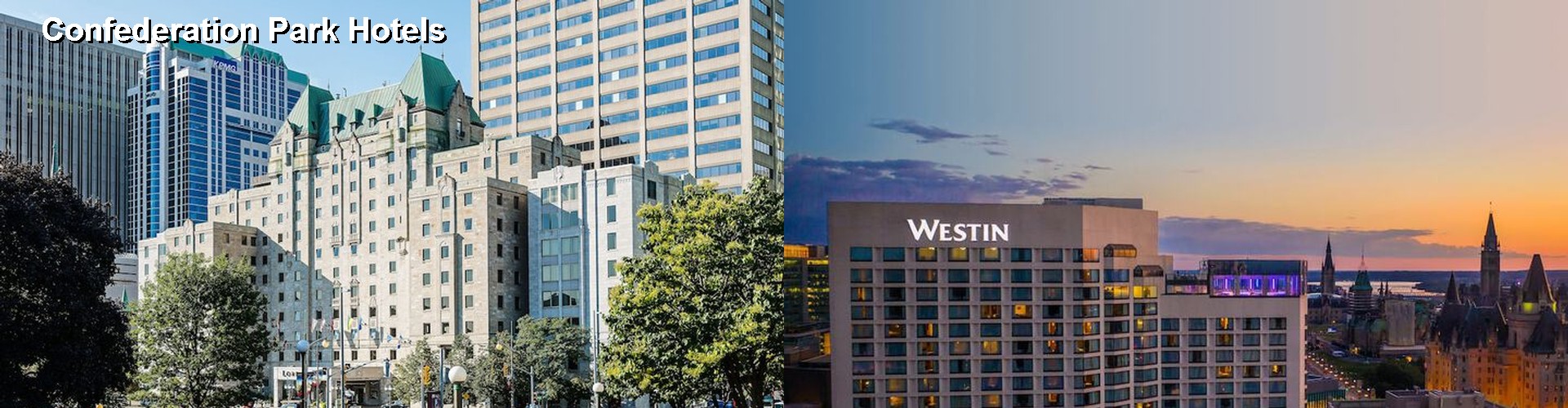 5 Best Hotels near Confederation Park