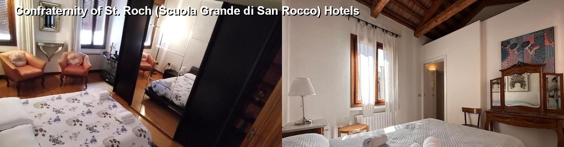 3 Best Hotels near Confraternity of St. Roch (Scuola Grande di San Rocco)