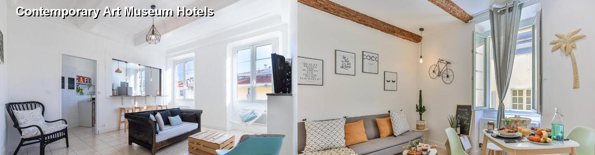 2 Best Hotels near Contemporary Art Museum
