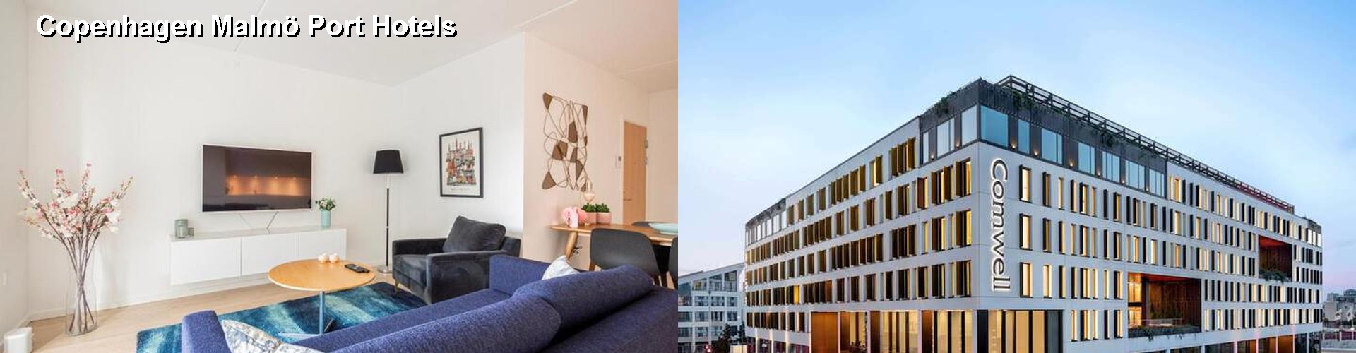 5 Best Hotels near Copenhagen Malmö Port
