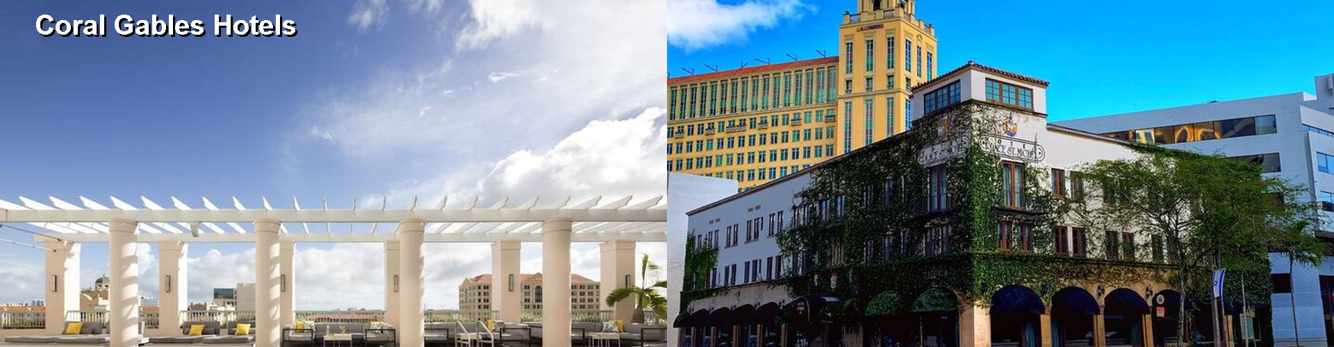 5 Best Hotels near Coral Gables