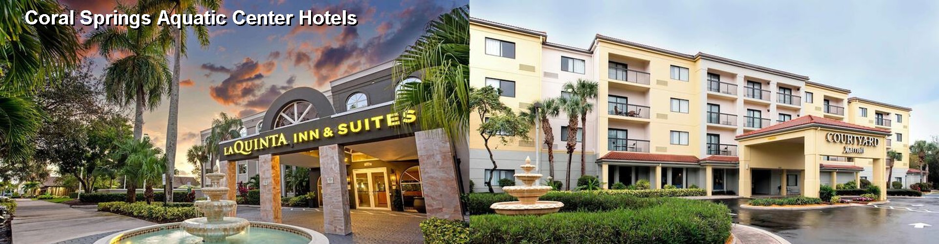 5 Best Hotels near Coral Springs Aquatic Center