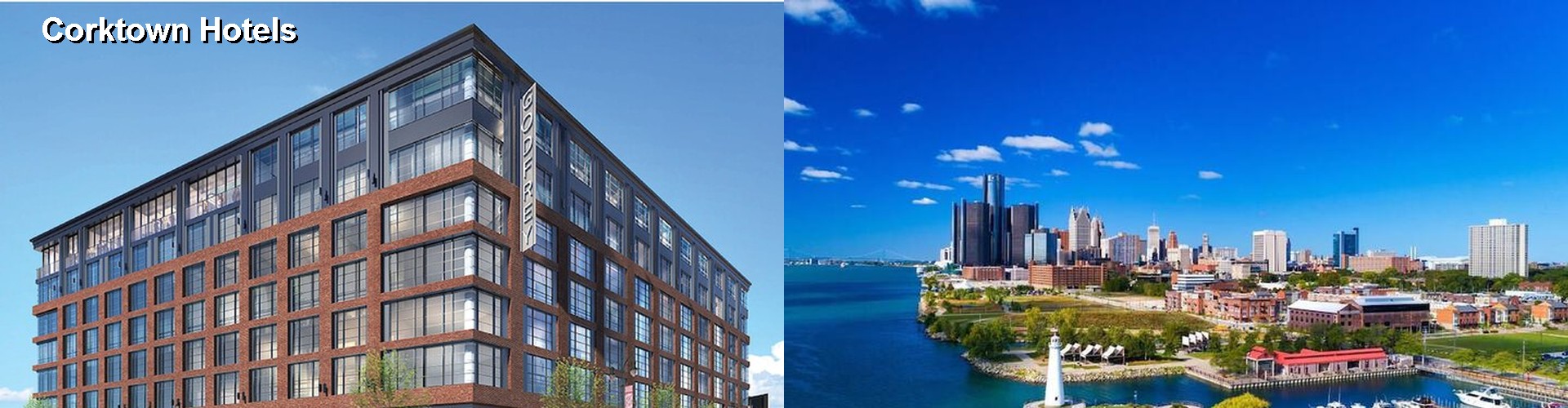 4 Best Hotels near Corktown
