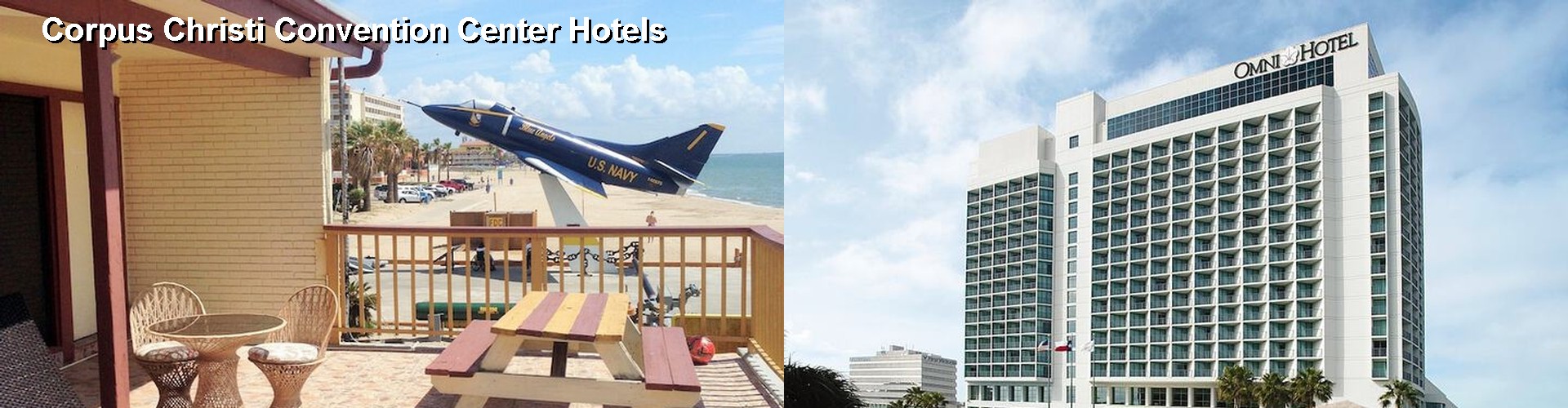 3 Best Hotels near Corpus Christi Convention Center