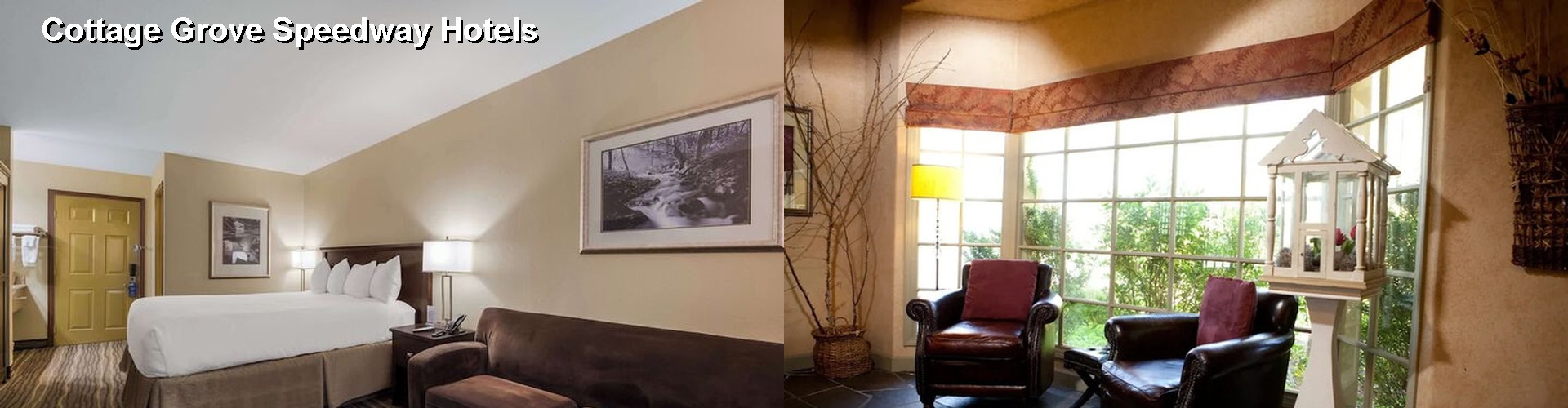 4 Best Hotels near Cottage Grove Speedway