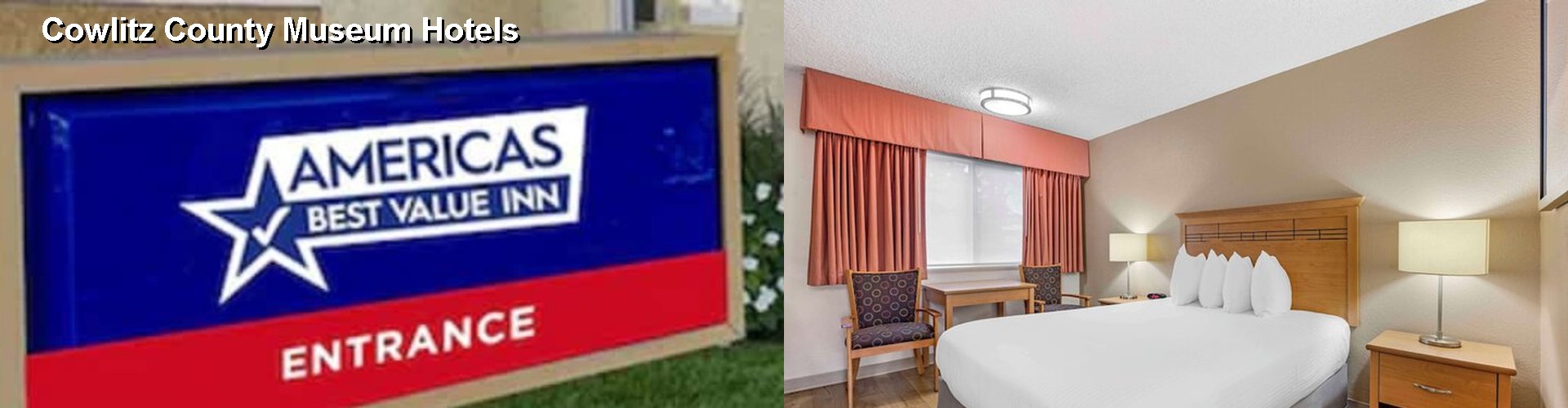 4 Best Hotels near Cowlitz County Museum