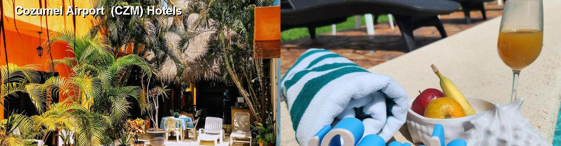 5 Best Hotels near Cozumel Airport (CZM)