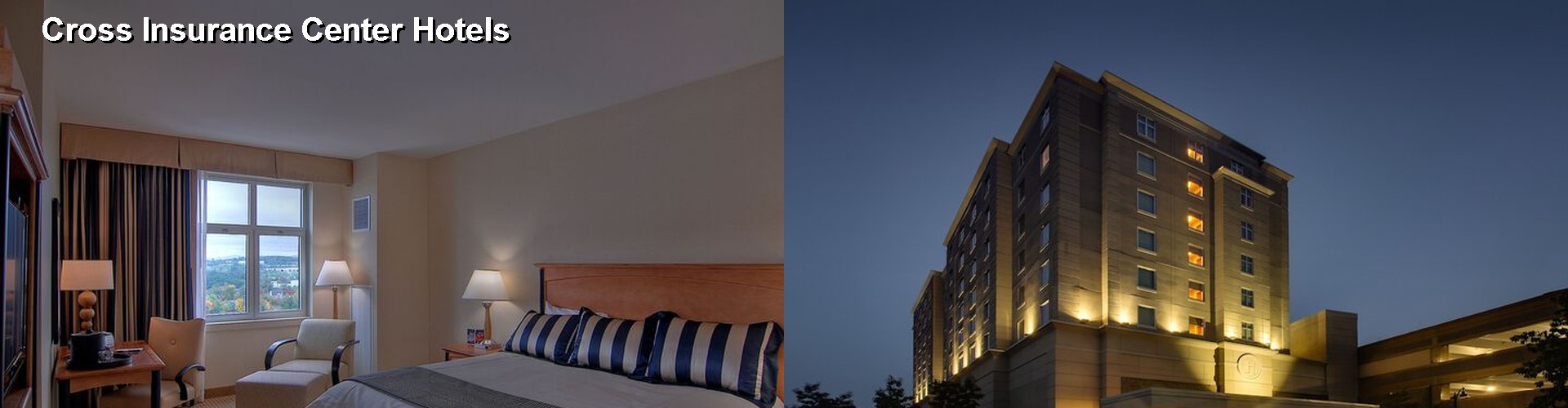 5 Best Hotels near Cross Insurance Center